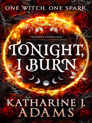 cover image of Tonight, I Burn
